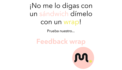 feedback: técnica sándwich o wrap