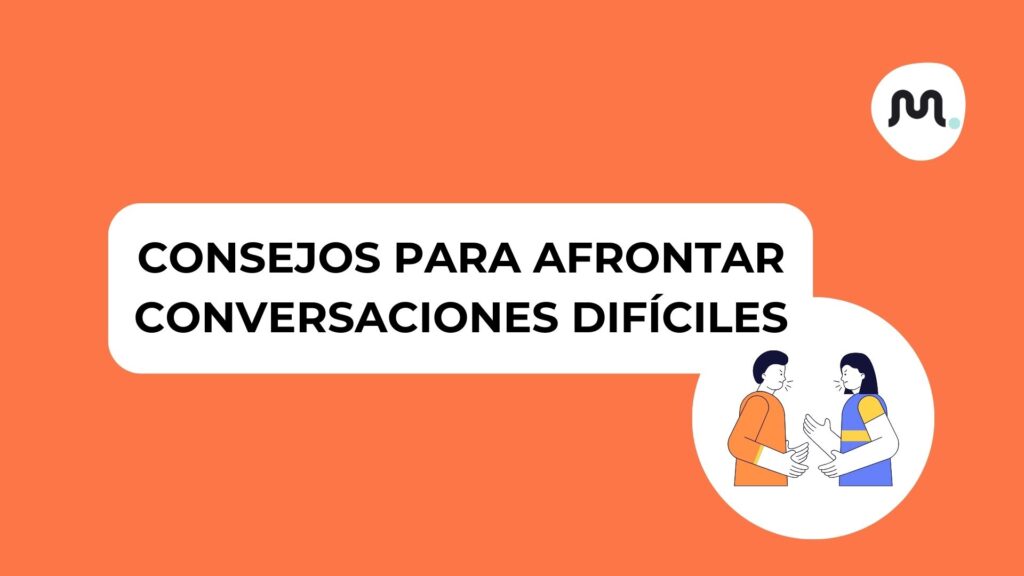 consejos para afrontar conversaciones difíciles